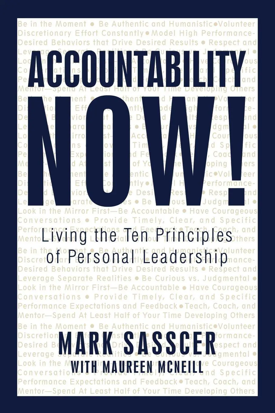 Cover: 9781450212212 | Accountability Now! | Living the Ten Principles of Personal Leadership
