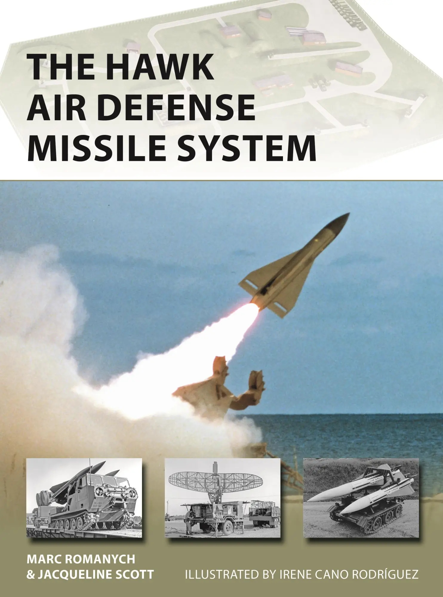 Cover: 9781472852212 | The Hawk Air Defense Missile System | Marc Romanych (u. a.) | Buch