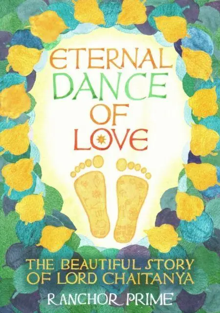 Cover: 9781838322212 | Eternal Dance of Love | The Beautiful Story of Lord Chaitanya | Prime