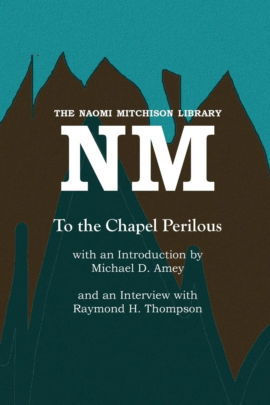 Cover: 9781849212212 | To the Chapel Perilous | Naomi Mitchison | Taschenbuch | Englisch