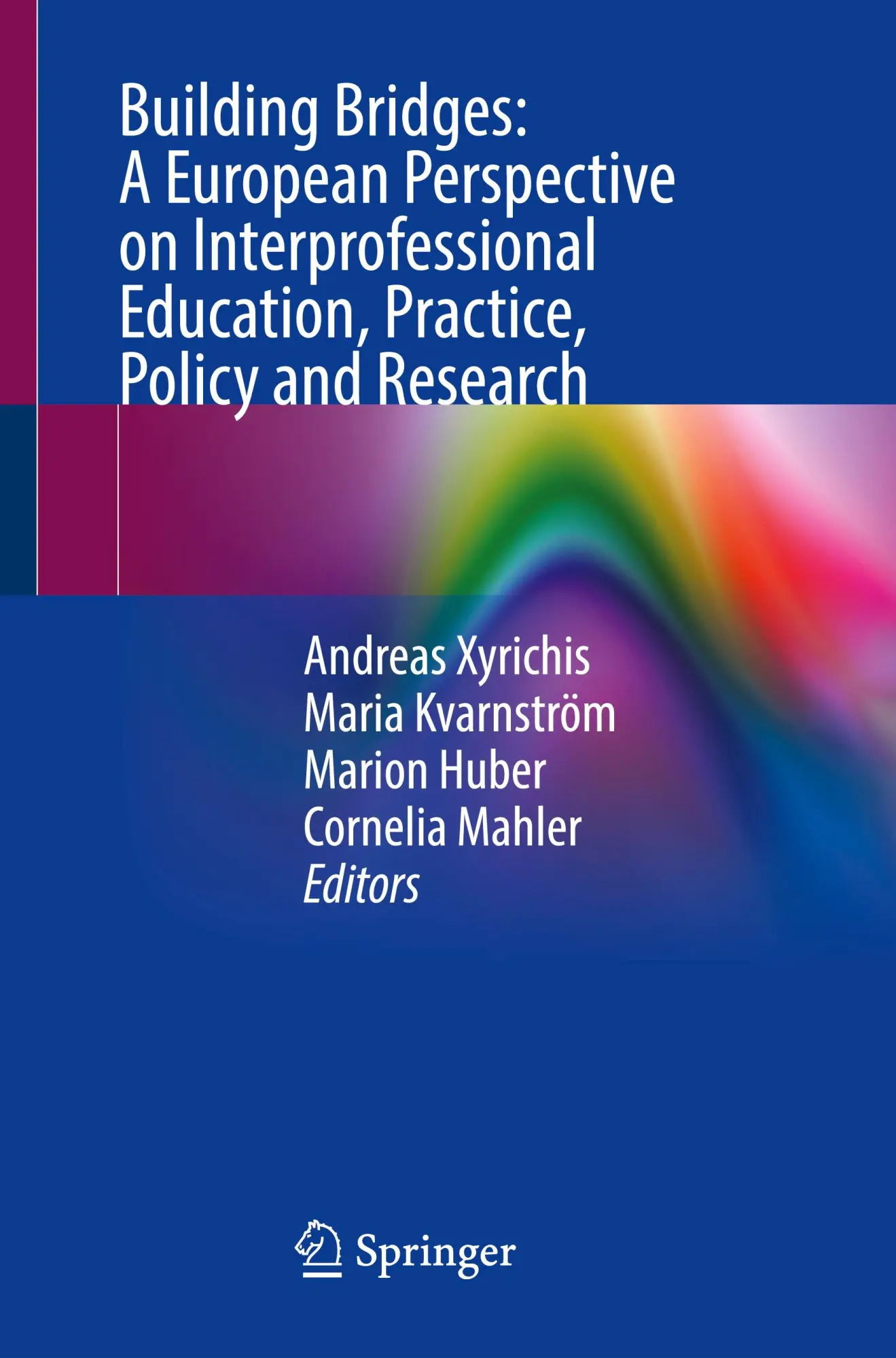 Cover: 9783032232212 | Building Bridges: A European Perspective on Interprofessional...