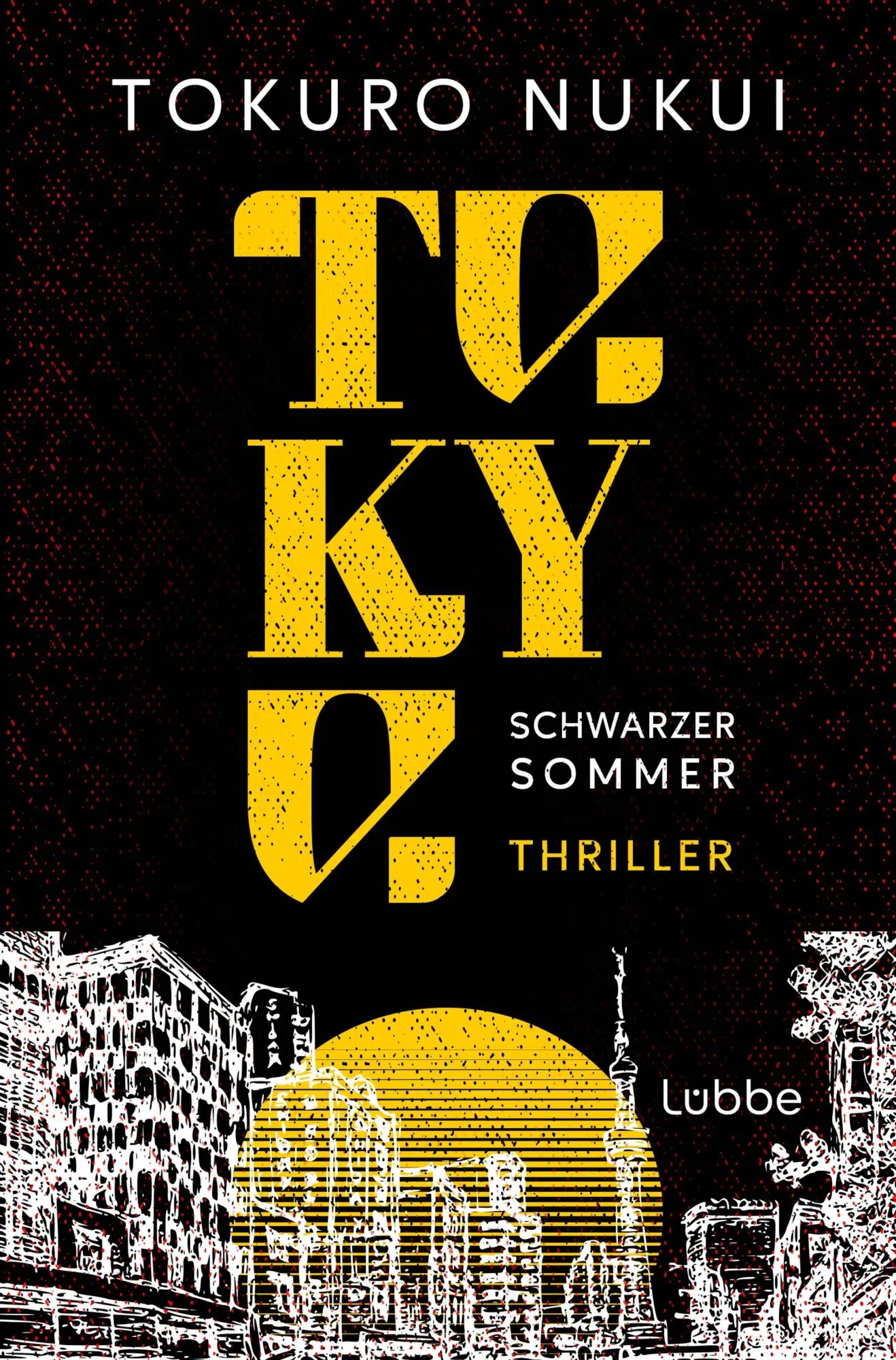 Bild: 9783757702212 | Tokyo | Tokuro Nukui | Buch | 480 S. | Deutsch | 2026 | Lübbe