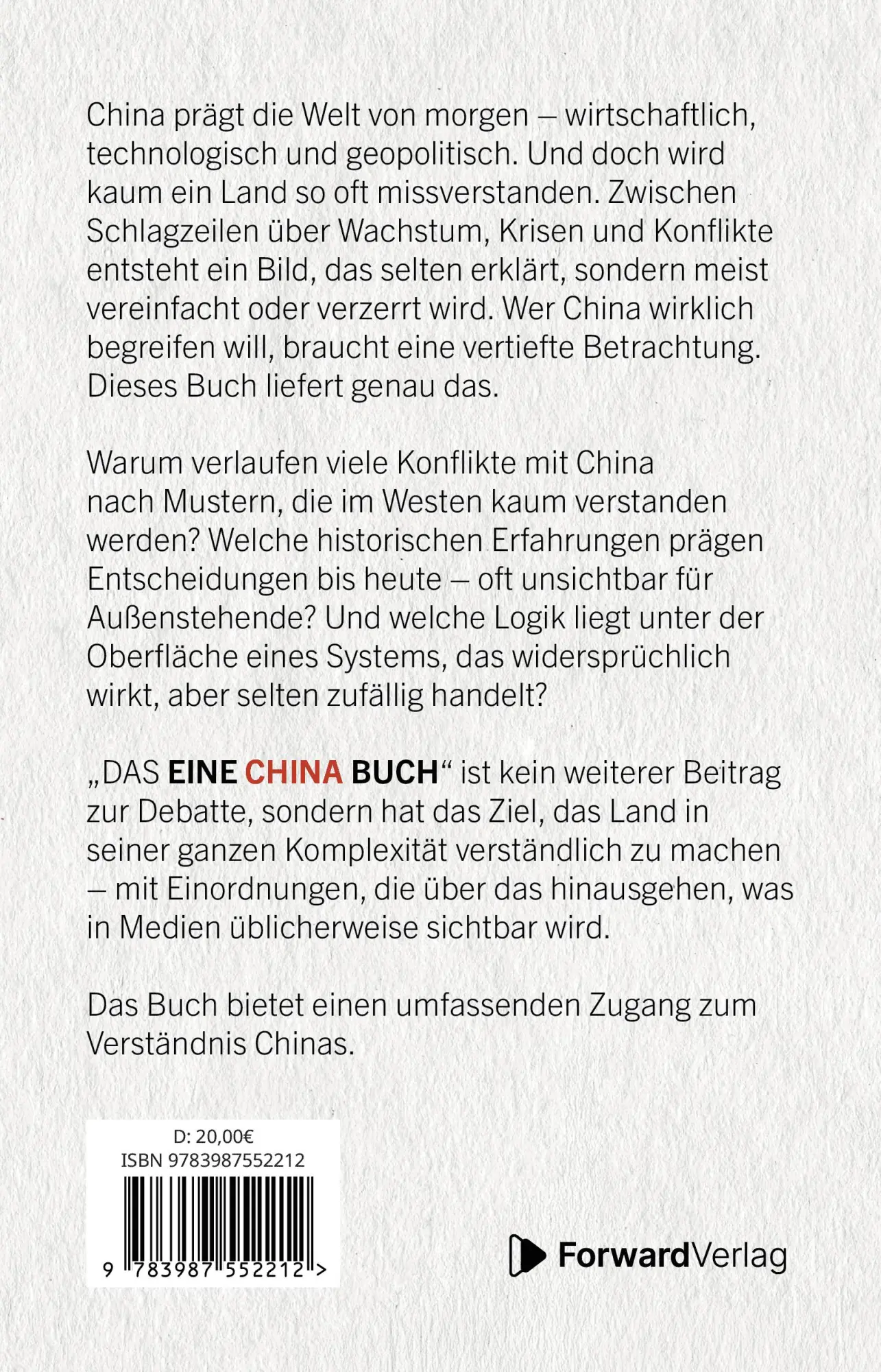 Rückseite: 9783987552212 | Das eine China Buch | Was man über China wirklich wissen muss | Nebe
