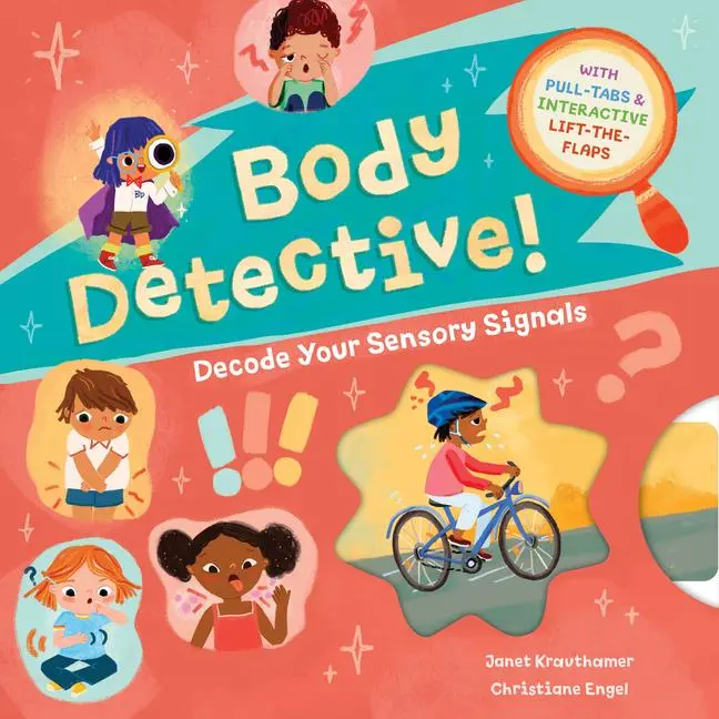 Cover: 9798888592212 | Body Detective! | Decode Your Sensory Signals | Janet Krauthamer