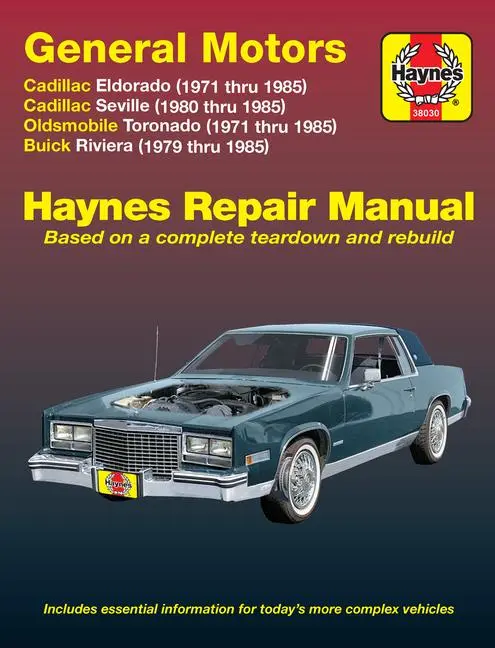 Cover: 9781563922312 | Gm: Cadillac Eldorado 1971-85, Seville 1980-85, Oldsmobile Toronado...