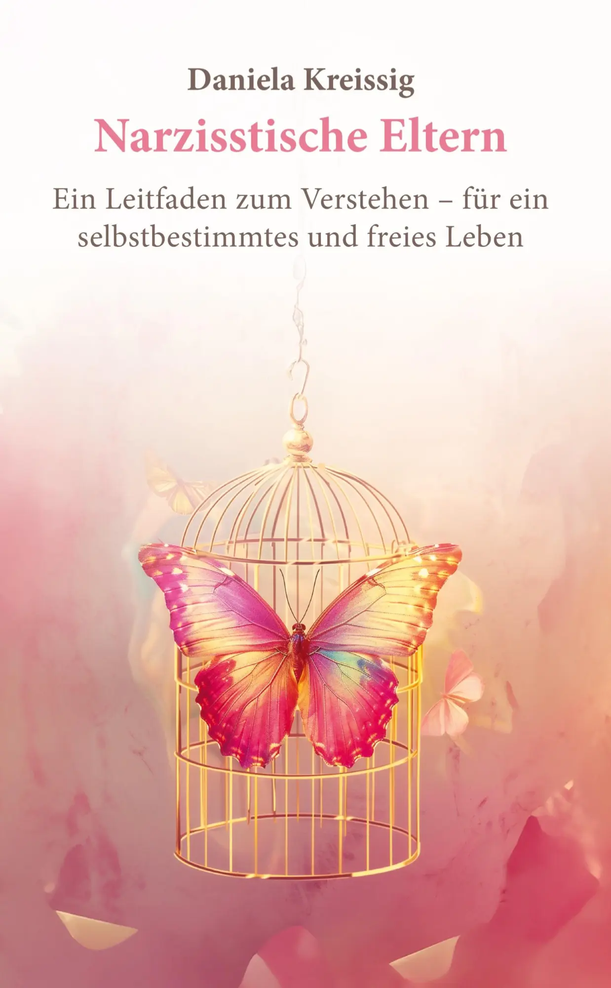 Cover: 9783384222312 | Narzisstische Eltern ¿ Der Einfluss narzisstischer Eltern auf die...