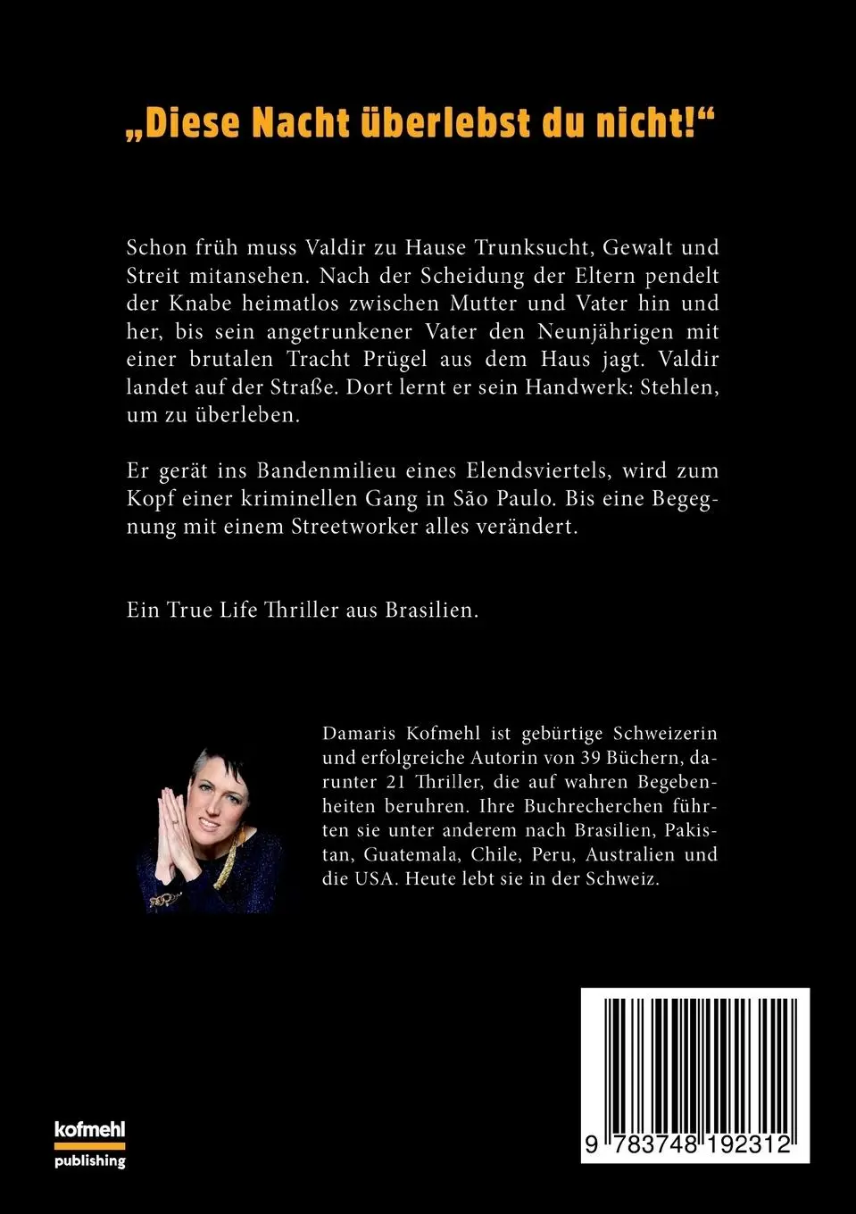 Rückseite: 9783748192312 | Flieh, Valdir, flieh! | Im Kreuzfeuer der Gewalt | Damaris Kofmehl