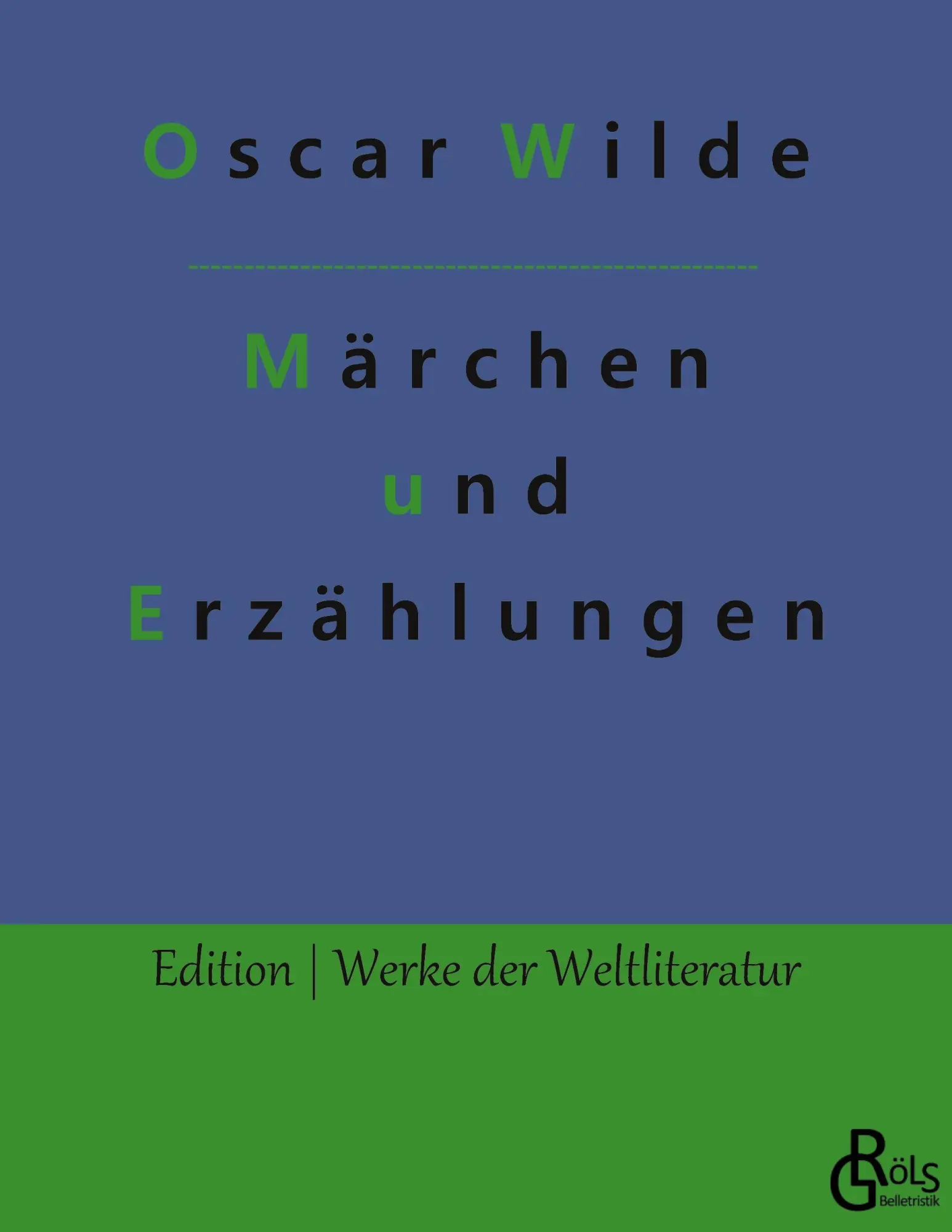 Cover: 9783966372312 | Märchen und Erzählungen | Oscar Wilde | Taschenbuch | 96 S. | Deutsch