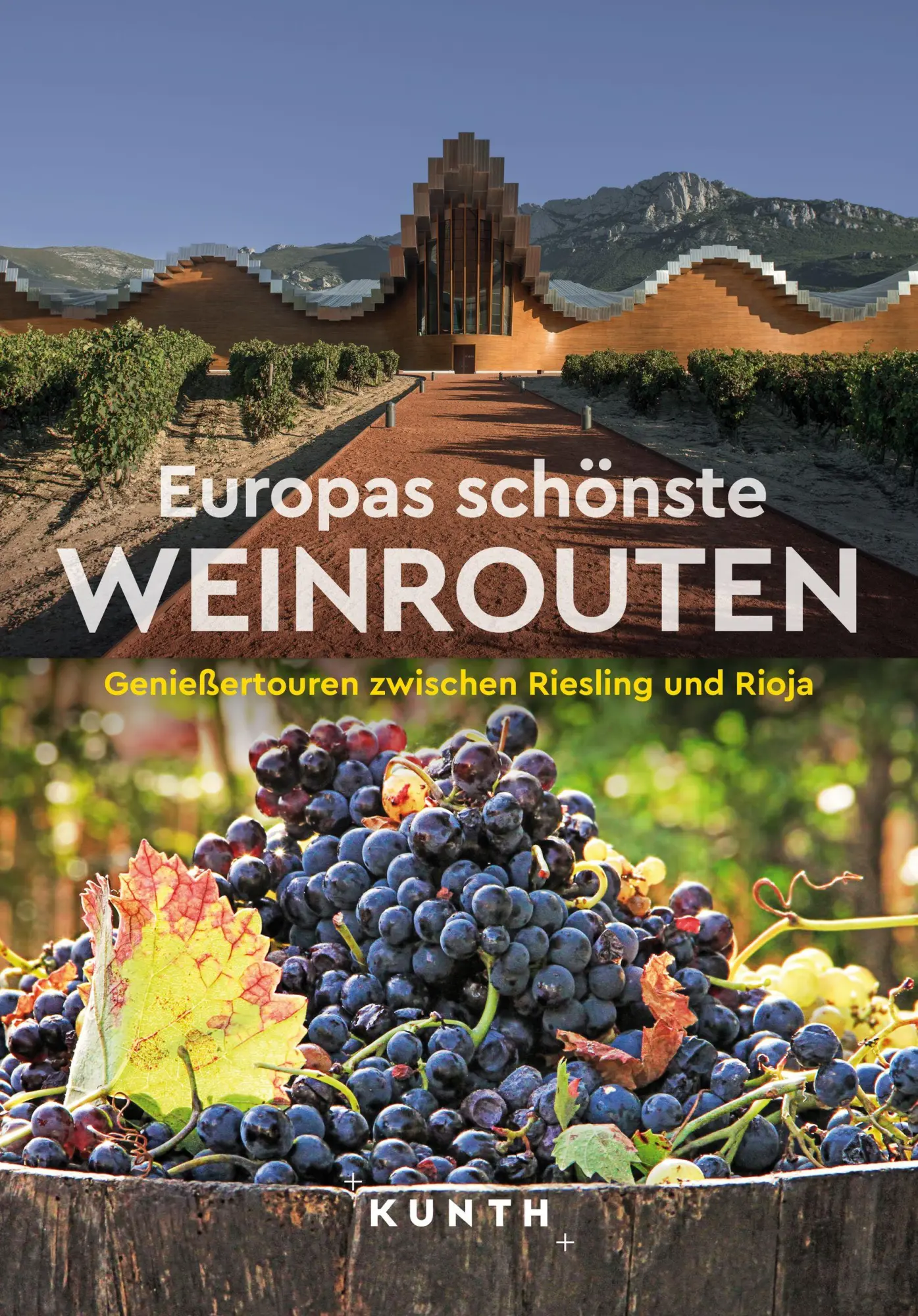 Cover: 9783969652312 | KUNTH Europas schönste Weinrouten | Kunth Verlag | Taschenbuch | 2025