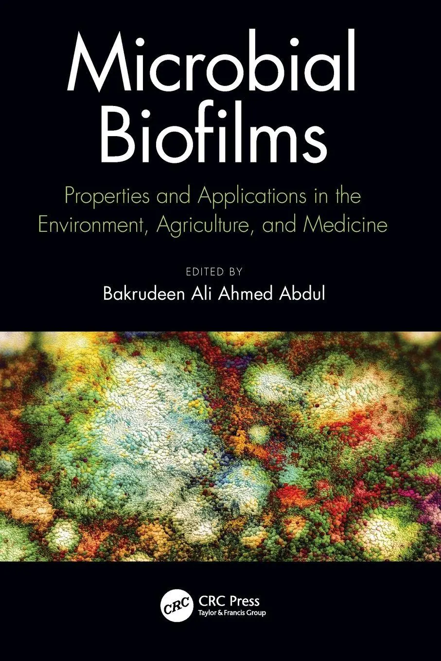 Cover: 9780367612412 | Microbial Biofilms | Bakrudeen Abdul | Taschenbuch | Englisch | 2023