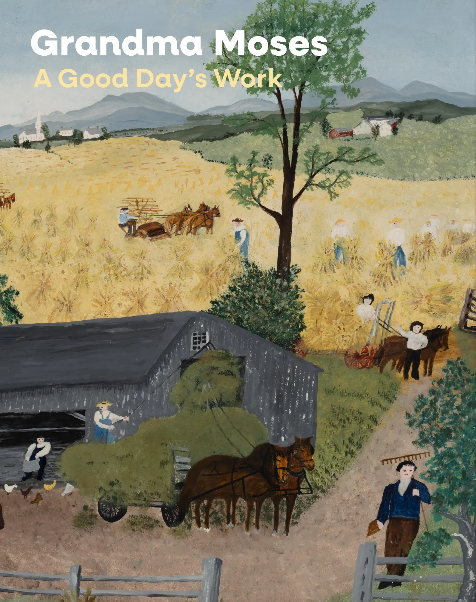 Cover: 9780691272412 | Grandma Moses | A Good Day's Work | Leslie Umberger (u. a.) | Buch