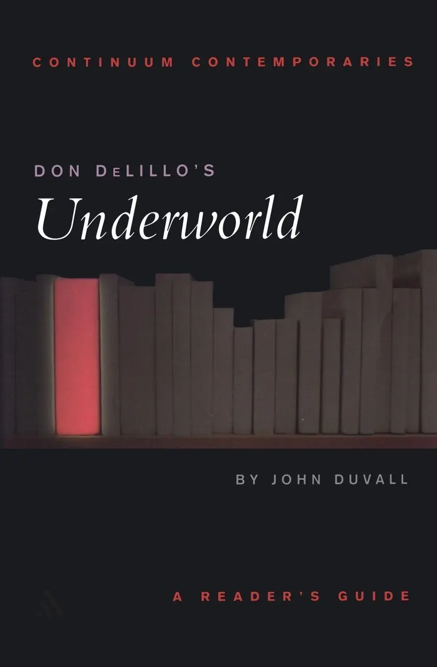 Cover: 9780826452412 | Don DeLillo's Underworld | John Duvall | Taschenbuch | Englisch | 2002
