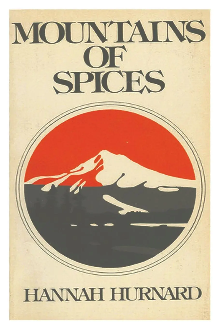 Cover: 9781774642412 | Mountains of Spices | Hannah Hurnard | Taschenbuch | Englisch | 2021