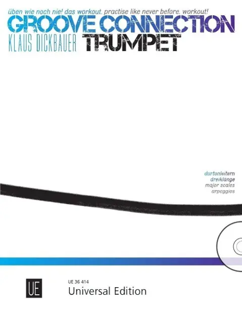 Cover: 9783702472412 | Groove Connection Trumpet | Klaus Dickbauer | Taschenbuch | Buch + CD