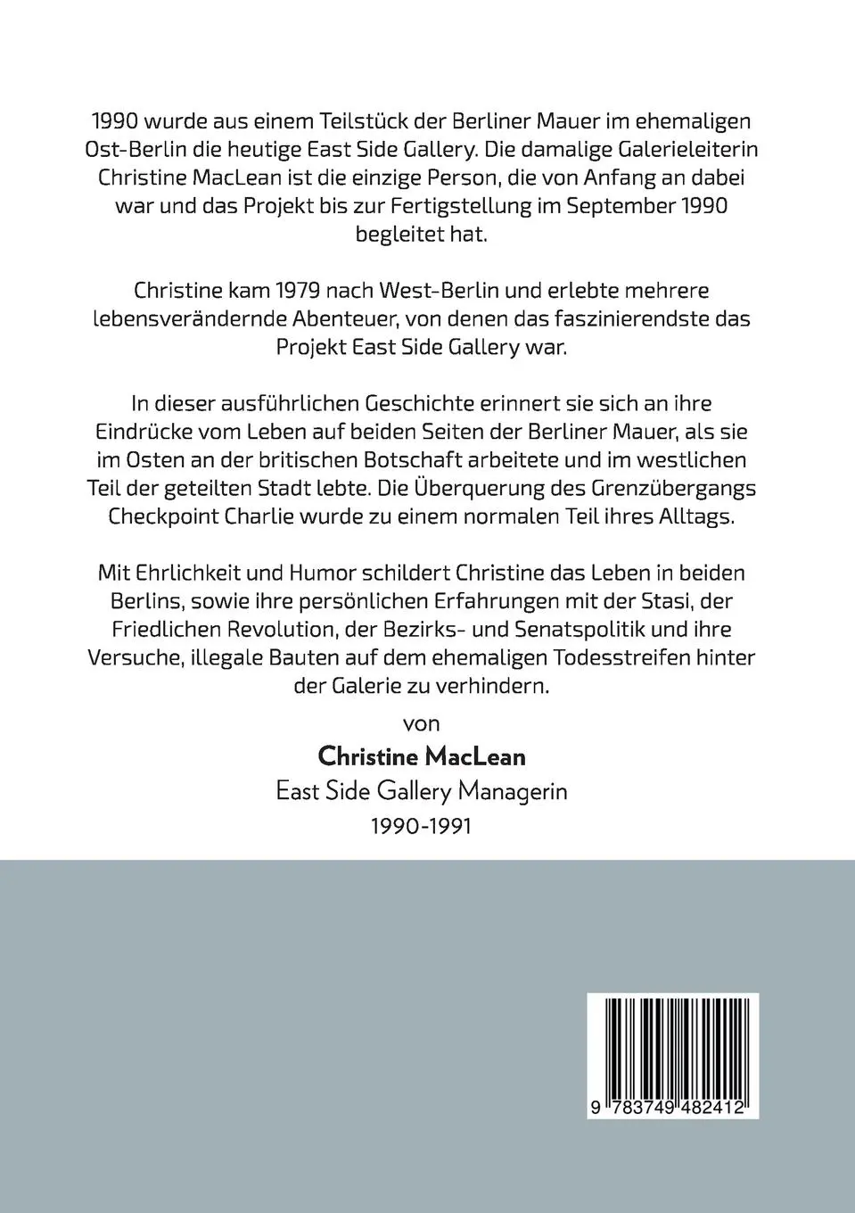 Rückseite: 9783749482412 | Berlin East Side Gallery Berlin | Zwei Berlins Eine Mauer | MacLean
