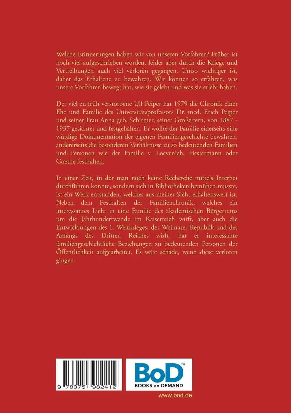 Rückseite: 9783751982412 | Die Familienchronik von Prof. Dr. Erich und Anna Peiper, geb. Schirmer