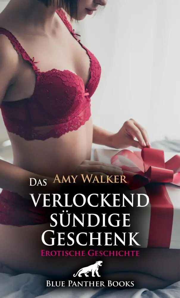 Cover: 9783756172412 | Das verlockend sündige Geschenk Erotische Geschichte + 1 weitere...
