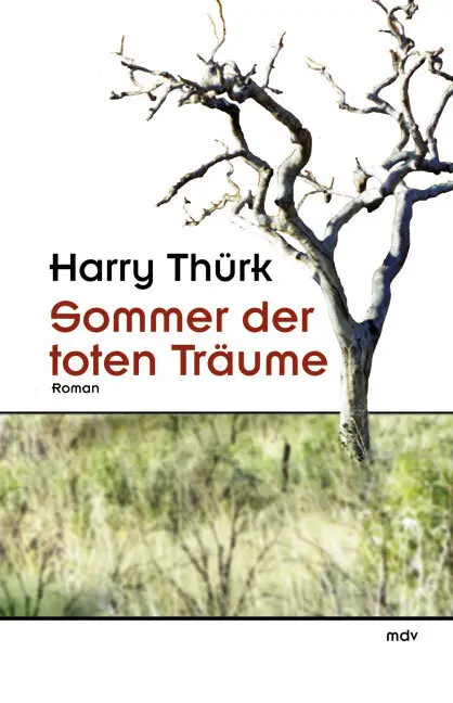 Cover: 9783898122412 | Sommer der toten Träume | Harry Thürk | Taschenbuch | 344 S. | Deutsch