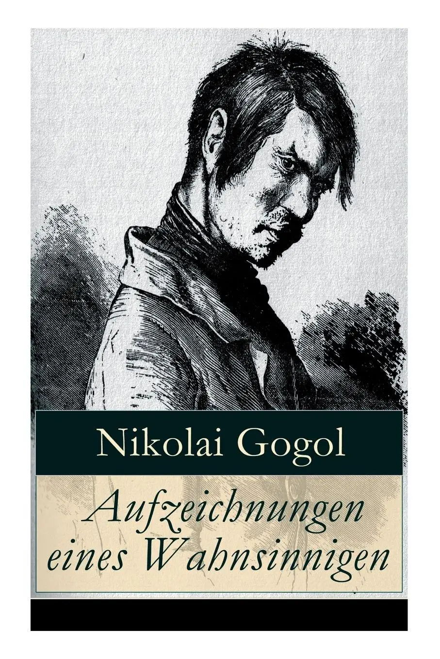 Cover: 9788027312412 | Aufzeichnungen eines Wahnsinnigen | Nikolai Gogol (u. a.) | Buch