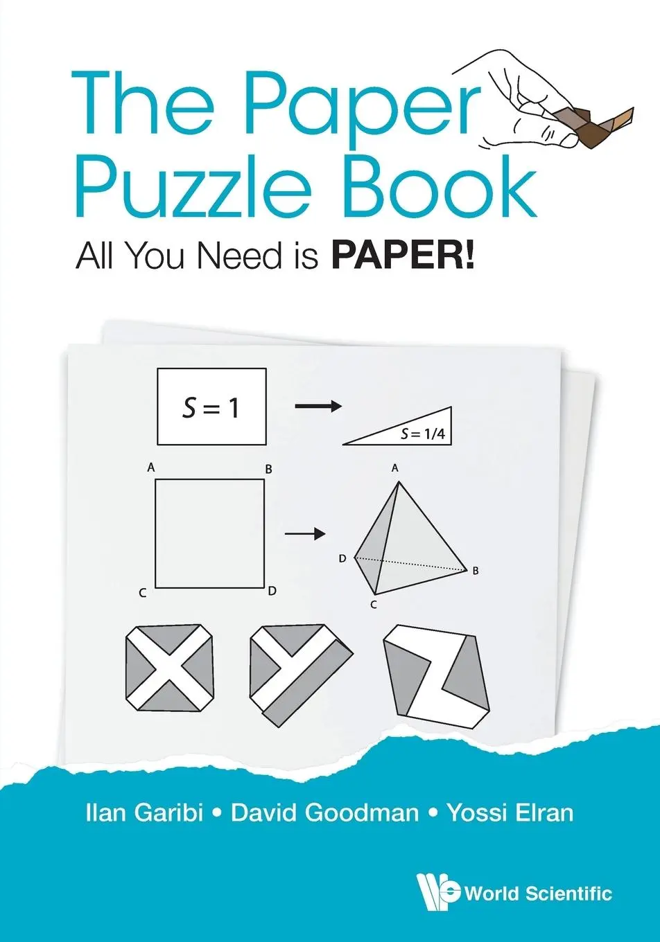 Cover: 9789813202412 | PAPER PUZZLE BOOK, THE | ALL YOU NEED IS PAPER! | Garibi | Taschenbuch