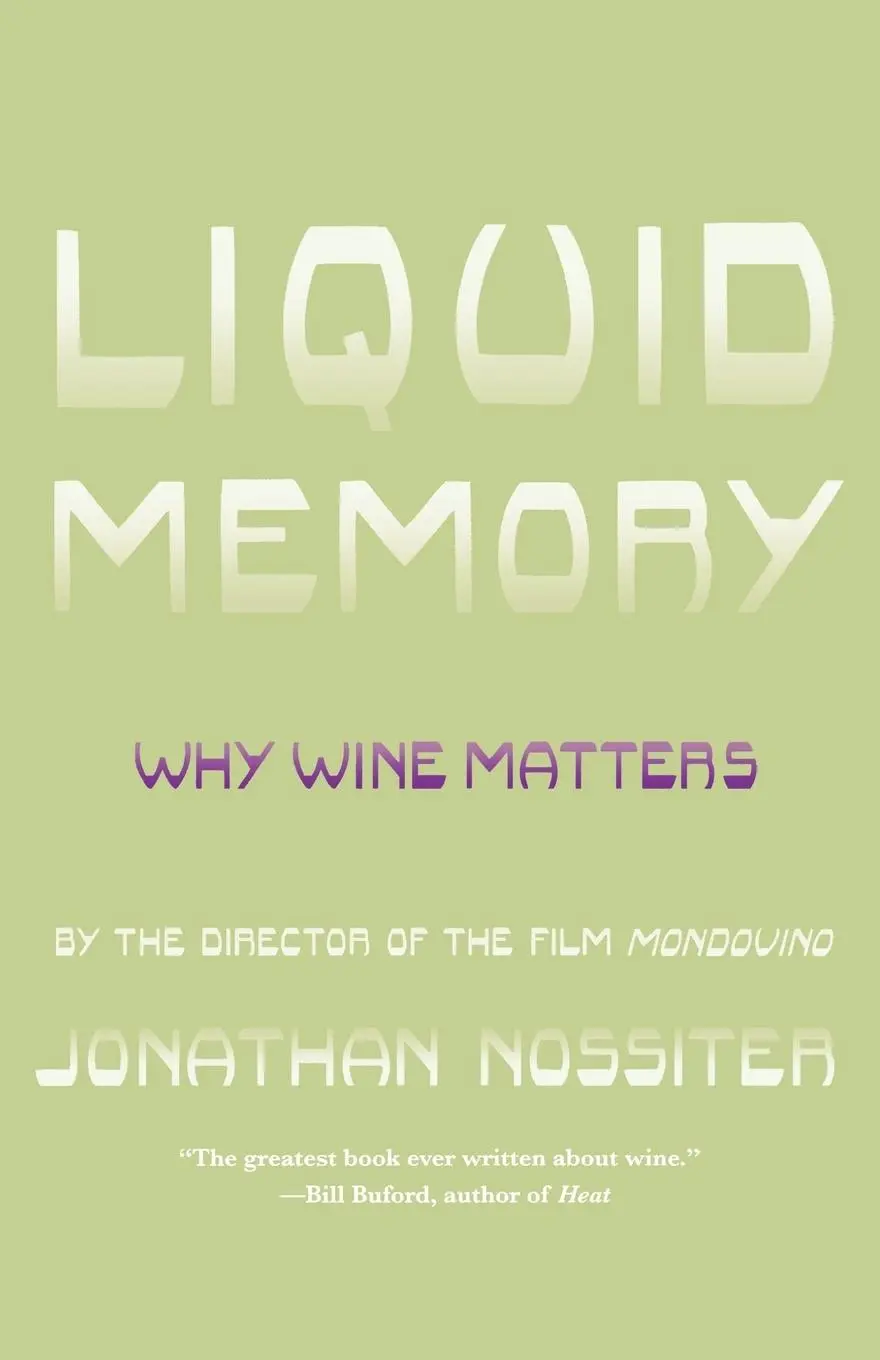 Cover: 9780374532512 | Liquid Memory | Jonathan Nossiter | Taschenbuch | Englisch | 2010
