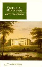 Cover: 9780521422512 | Victorian Miniature | Owen Chadwick | Taschenbuch | Englisch | 2003