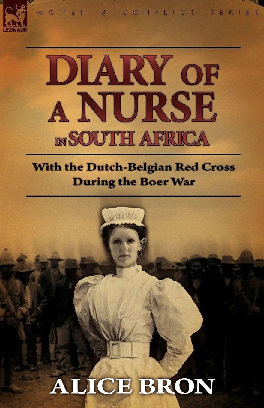 Cover: 9780857062512 | Boer War Nurse | Alice Bron | Taschenbuch | Kartoniert / Broschiert