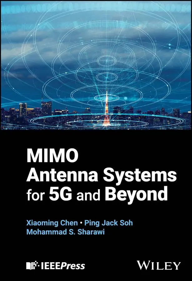 Cover: 9781119932512 | Mimo Antenna Systems for 5g and Beyond | Xiaoming Chen (u. a.) | Buch