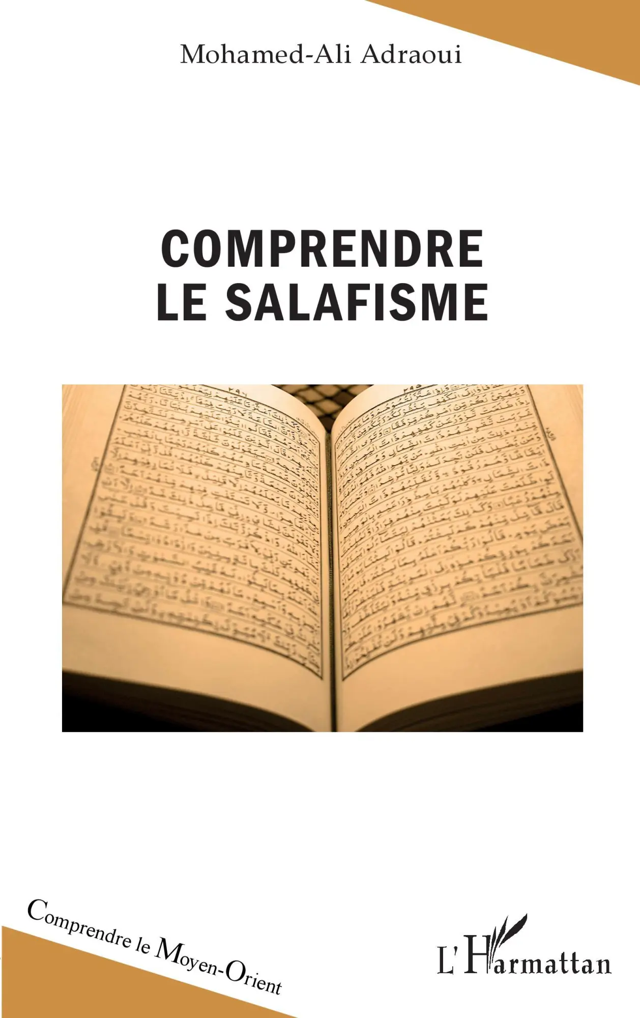 Cover: 9782343192512 | Comprendre le salafisme | Mohamed-Ali Adraoui | Taschenbuch | 60 S.