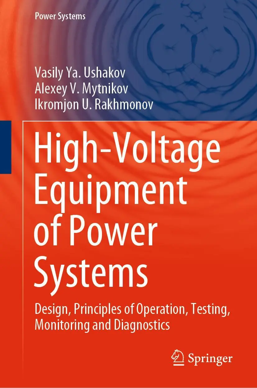 Cover: 9783031382512 | High-Voltage Equipment of Power Systems | Vasily Ya. Ushakov (u. a.)