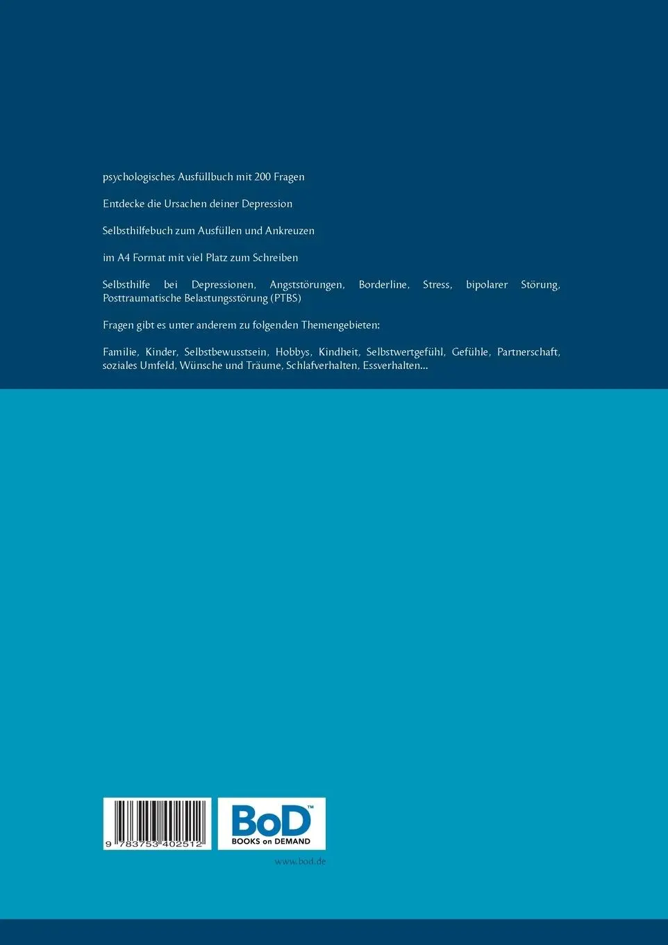 Rückseite: 9783753402512 | Entdecke die Ursachen deiner Depression. Ein psychologisches...