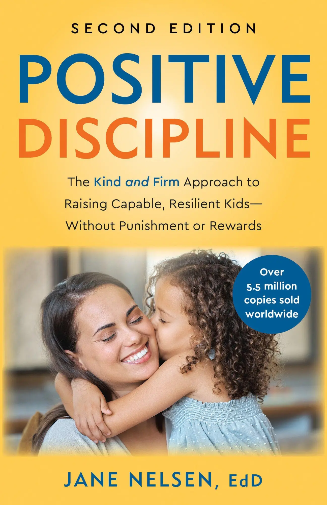 Cover: 9798217302512 | Positive Discipline, 2nd Edition | Jane Nelsen | Taschenbuch | 2026
