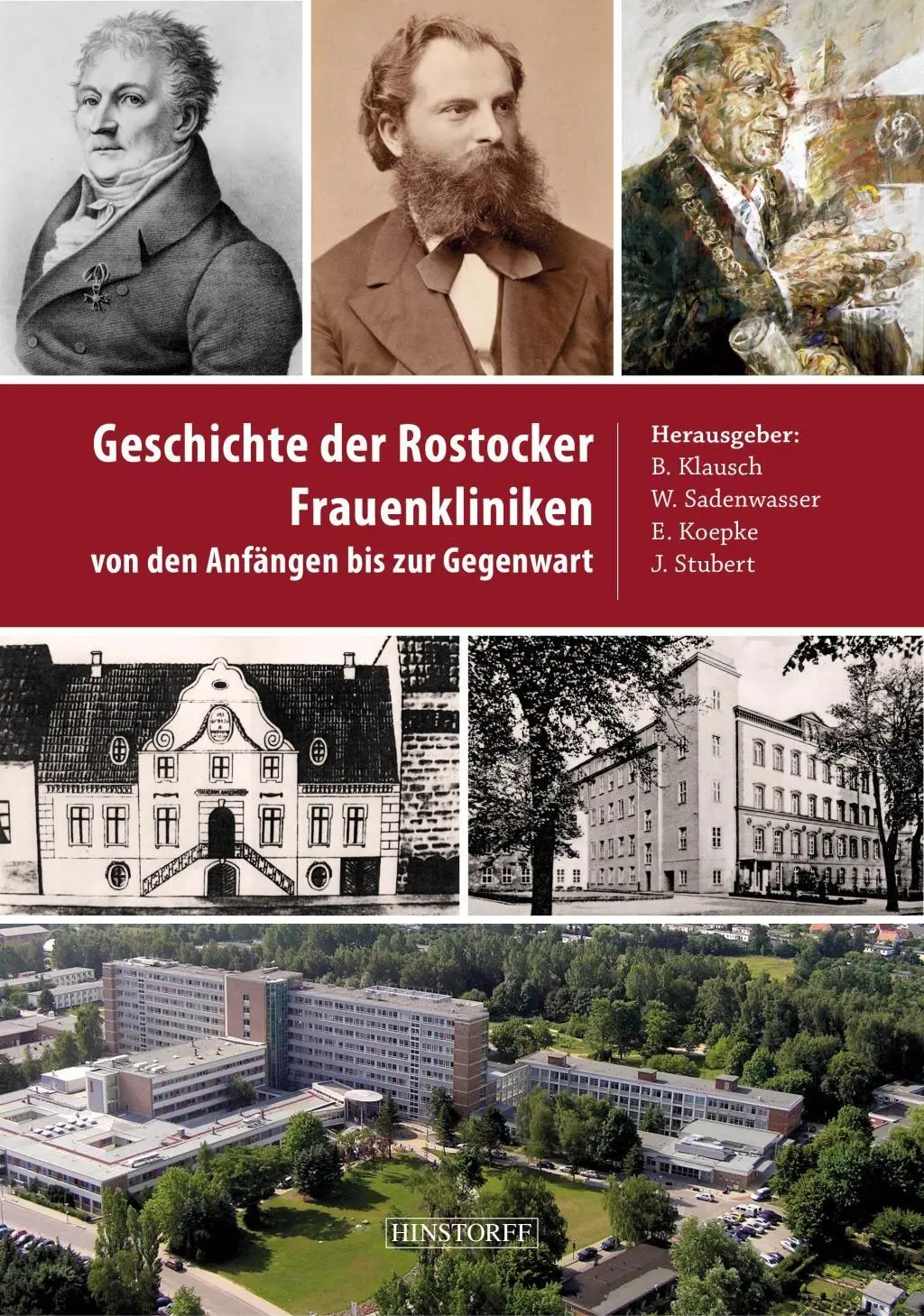 Cover: 9783356022612 | Geschichte der Rostocker Frauenkliniken | Bernd Klausch | Buch | 2019