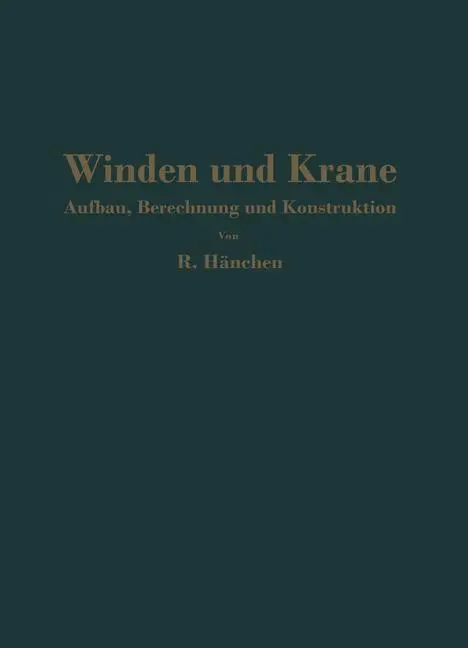 Cover: 9783662002612 | Winden und Krane | R. Hänchen | Taschenbuch | Paperback | x | Deutsch