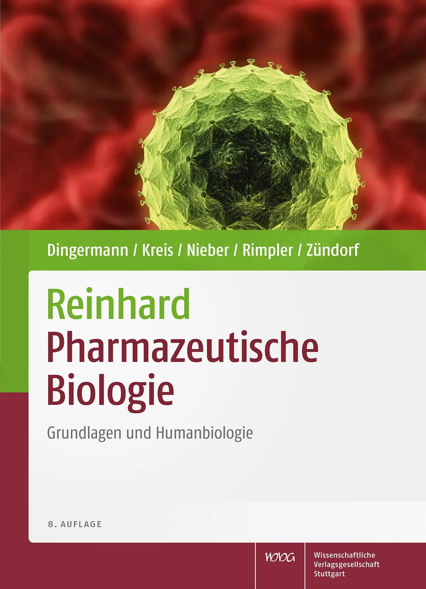 Cover: 9783804732612 | Reinhard Pharmazeutische Biologie | Grundlagen und Humanbiologie | X