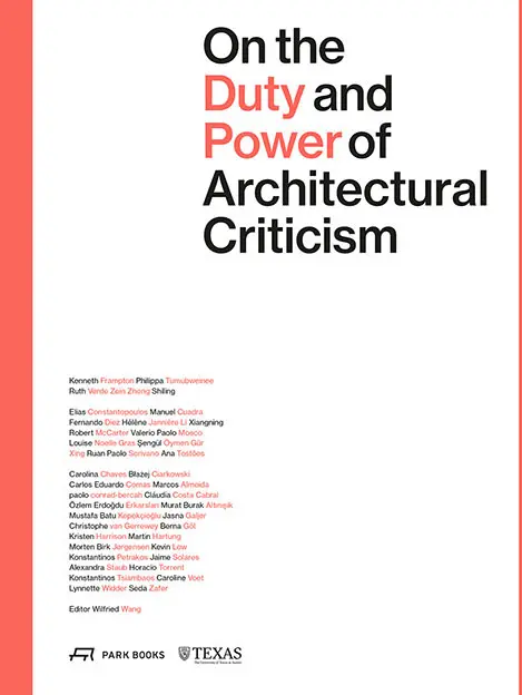 Cover: 9783038602712 | On the Duty and Power of Architectural Criticism | Wilfried Wang