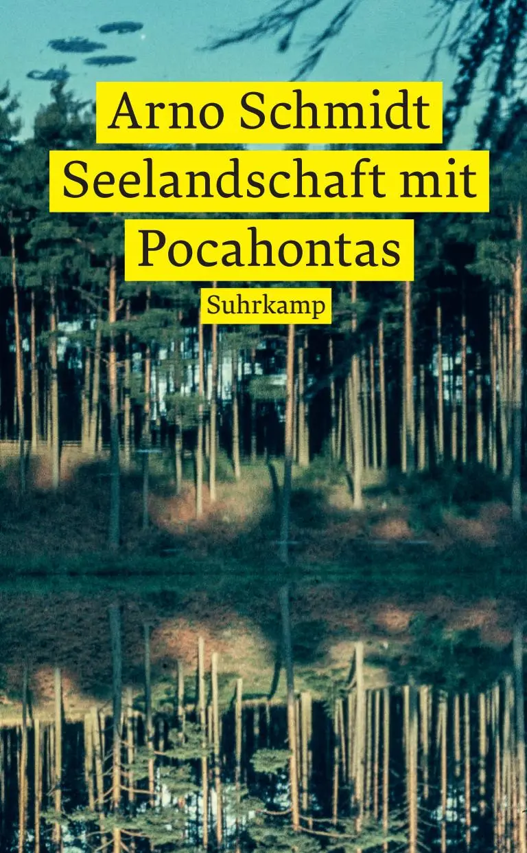 Cover: 9783518472712 | Seelandschaft mit Pocahontas | Arno Schmidt | Taschenbuch | 78 S.