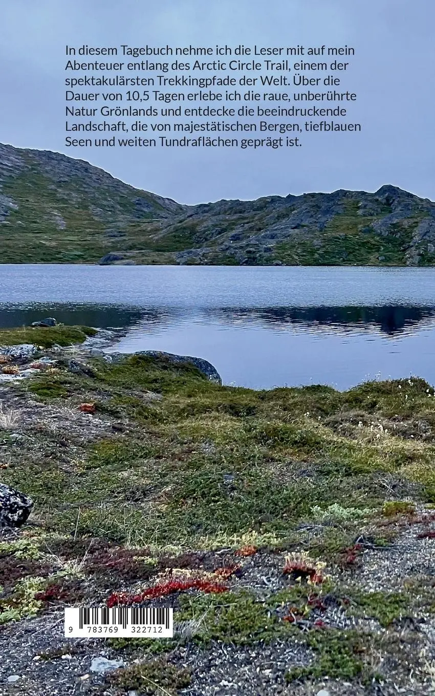 Rückseite: 9783769322712 | Tagebuch einer Reise zum Arctic Circle Trail | Torsten Eckhold | Buch