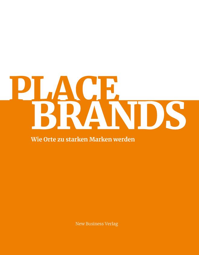 Cover: 9783936182712 | Place Brands | Wie Orte zu starken Marken werden | Kausch (u. a.)