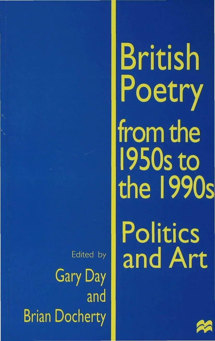 Cover: 9780333532812 | British Poetry from the 1950s to the 1990s | Politics and Art | Buch