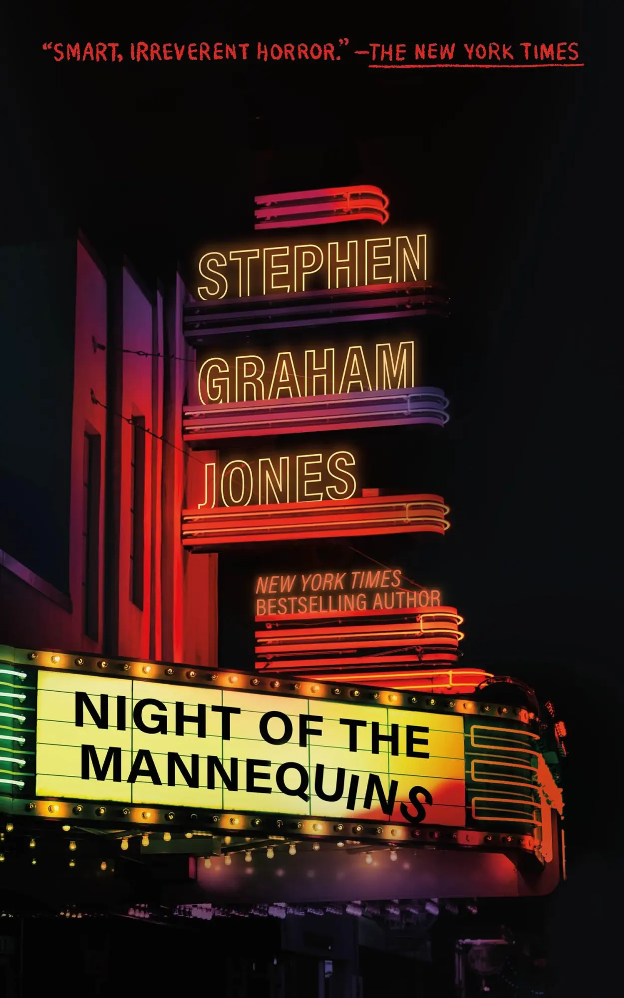Cover: 9781250412812 | Night of the Mannequins | Stephen Graham Jones | Taschenbuch | 2026