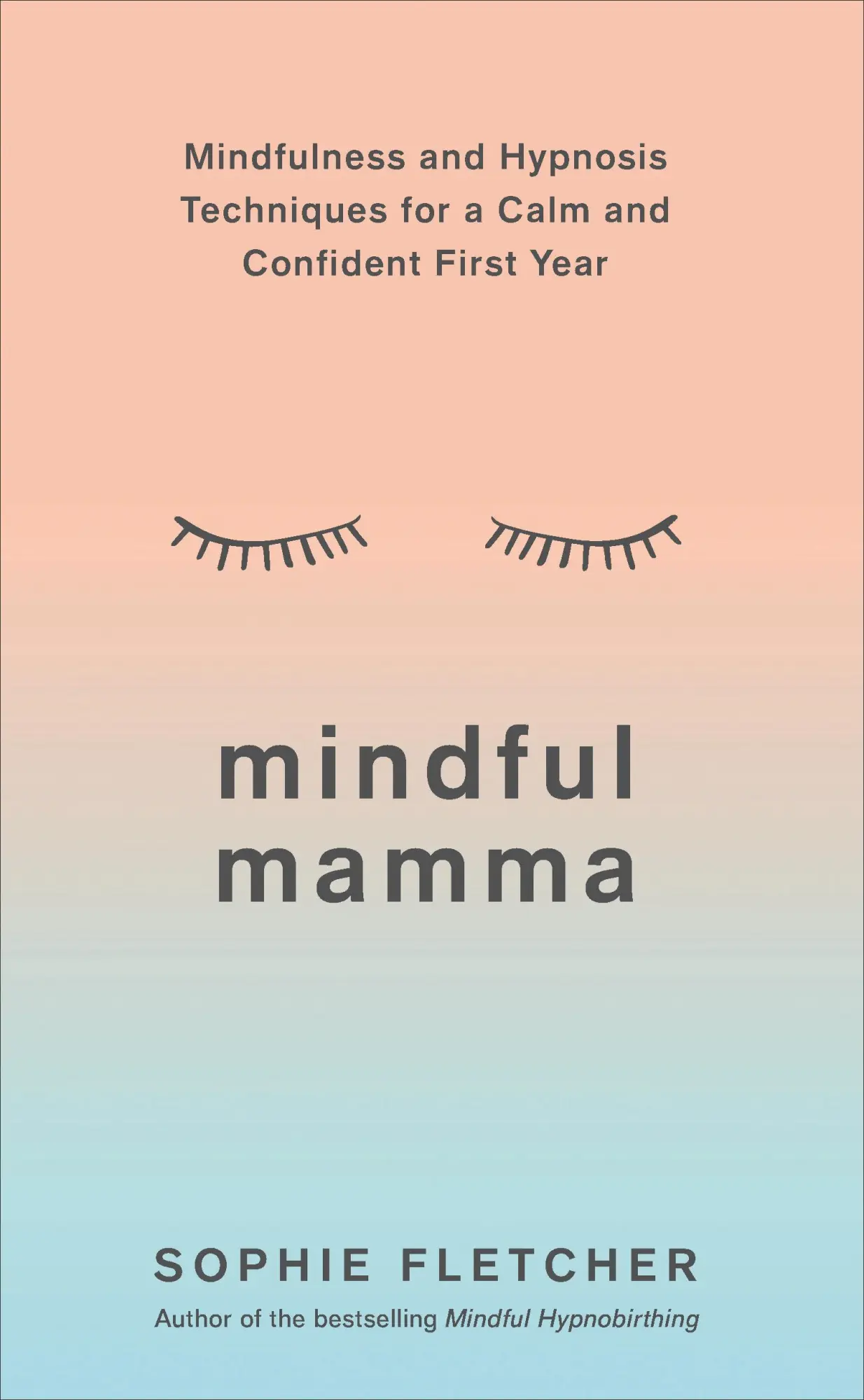Cover: 9781785042812 | Mindful Mamma | Sophie Fletcher | Taschenbuch | Englisch | 2019