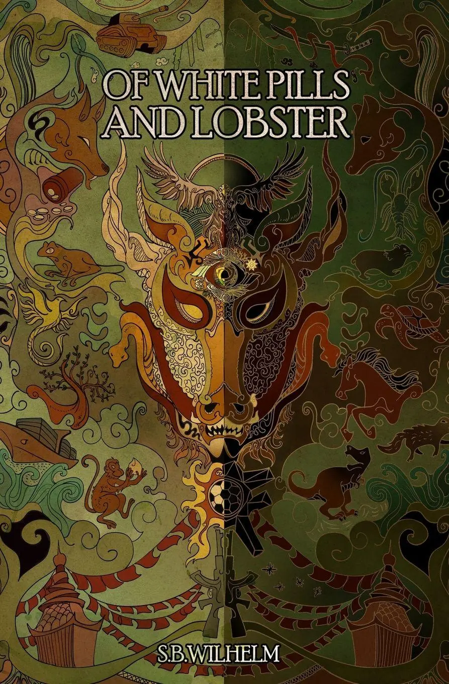 Cover: 9783982782812 | Of White Pills and Lobster | S. B. Wilhelm | Taschenbuch | Englisch