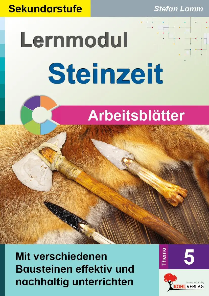 Cover: 9783988412812 | Lernmodul 5: STEINZEIT / Arbeitsblätter | Stefan Lamm | Taschenbuch