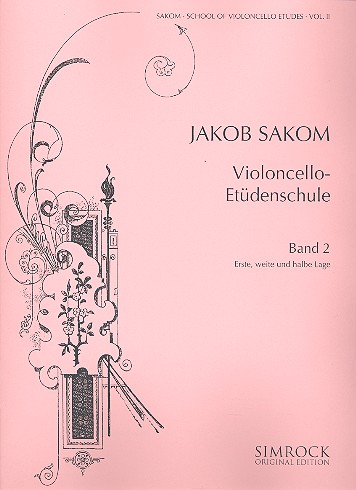 Cover: 9790221102812 | Violoncello-Etüden-Schule | Heft 2 | Jakob Sakom | Broschüre | Buch