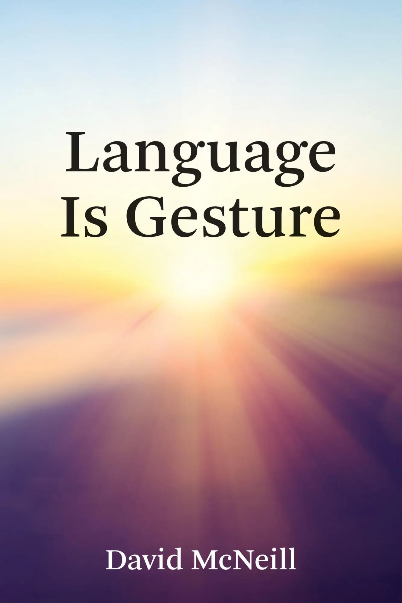 Cover: 9780262552912 | Language Is Gesture | David Mcneill | Taschenbuch | Englisch | 2025