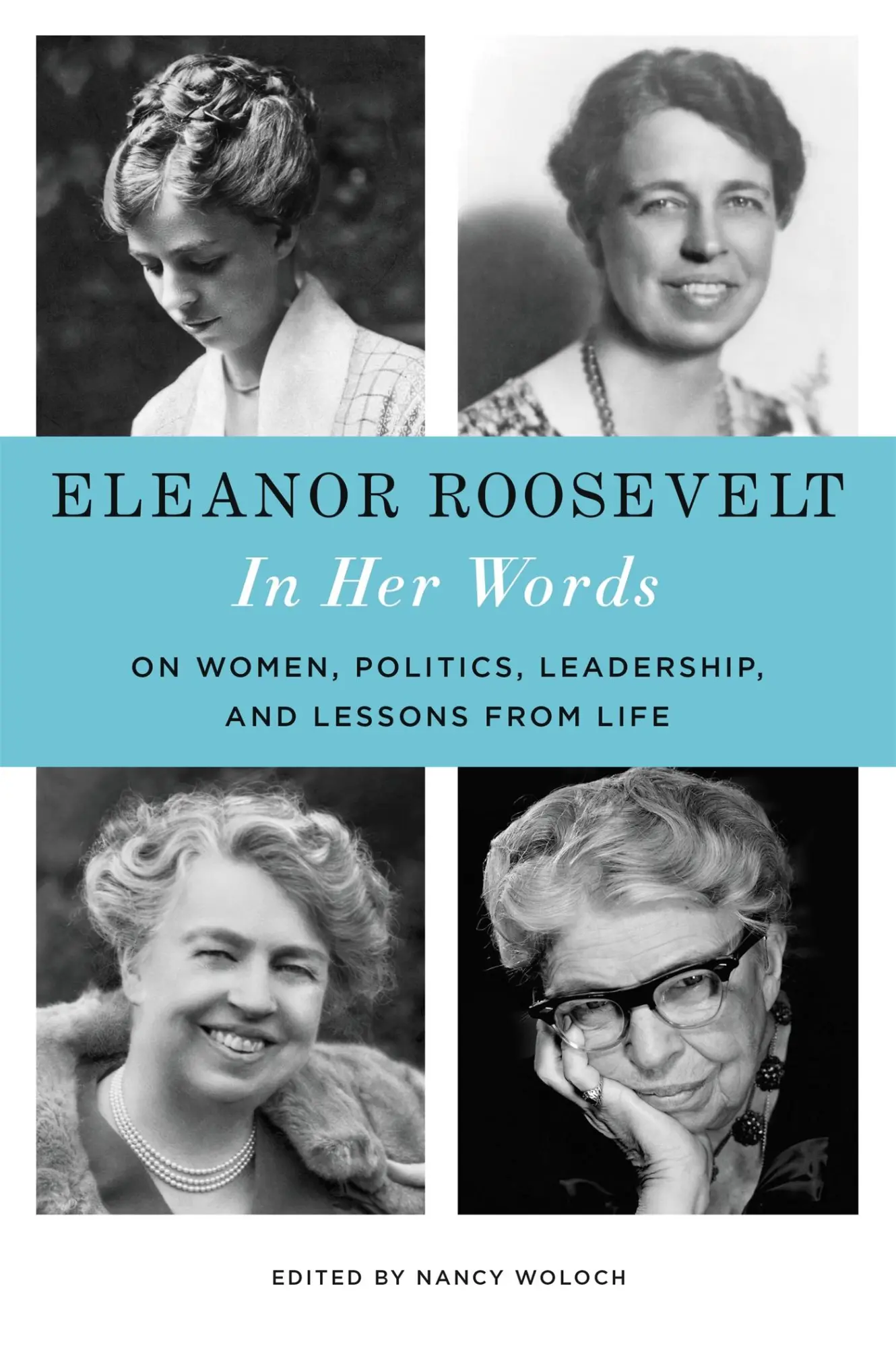 Cover: 9780316552912 | Eleanor Roosevelt: In Her Words | Eleanor Roosevelt | Buch | Gebunden