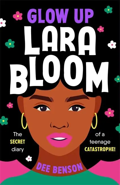 Cover: 9781471412912 | Glow Up, Lara Bloom | Dee Benson | Taschenbuch | Englisch | 2023