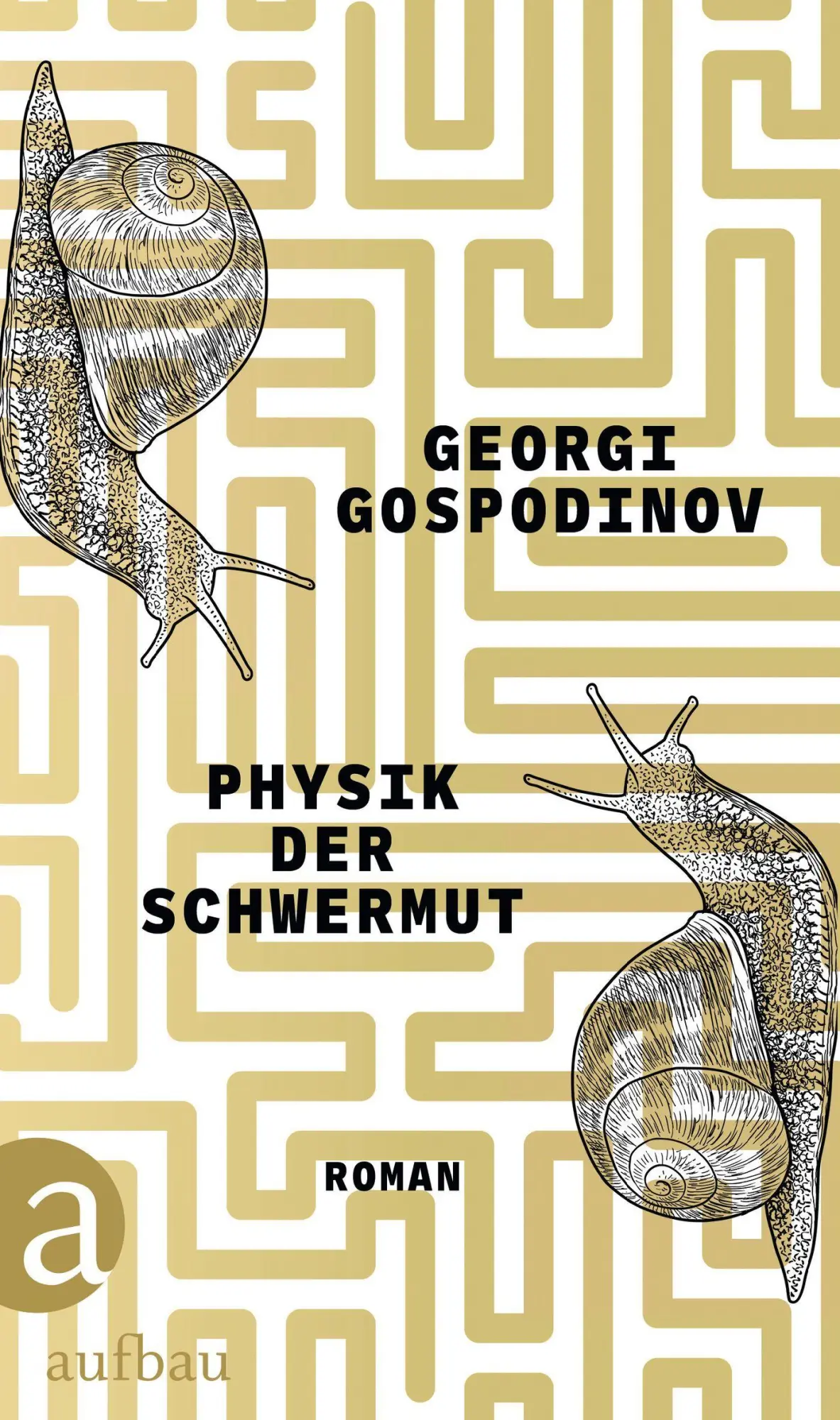 Cover: 9783351042912 | Physik der Schwermut | Roman | Georgi Gospodinov | Buch | 400 S.