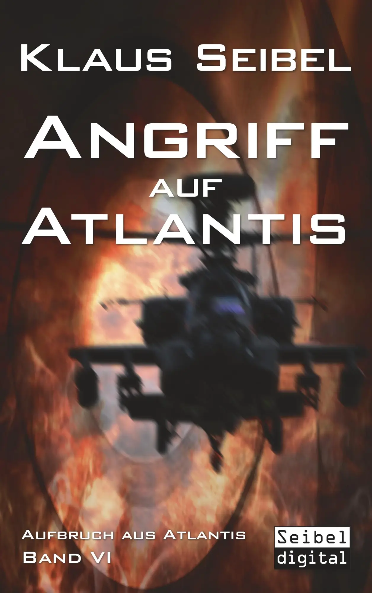Cover: 9783751932912 | Angriff auf Atlantis | Klaus Seibel | Taschenbuch | 200 S. | Deutsch